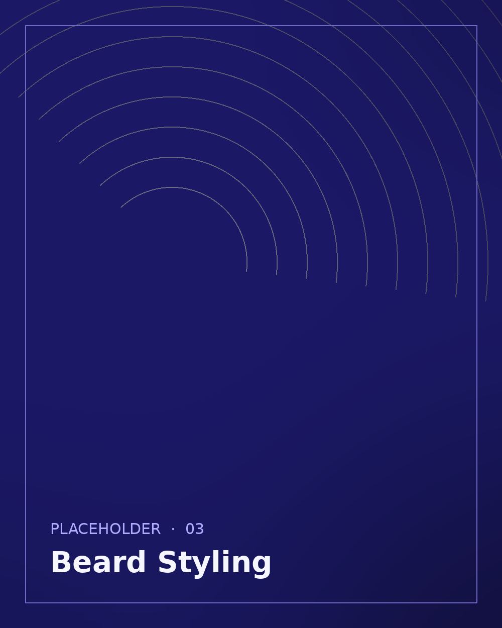 Beard styling (placeholder)